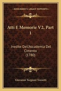 Cover: Atti E Memorie V2, Part 1 - Kessinger Publishing