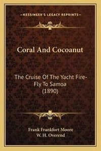 Enlarge image Cover: Coral And Cocoanut - Kessinger Publishing