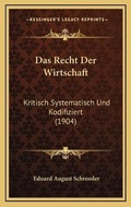 Bild: Das Recht Der Wirtschaft - Kessinger Publishing