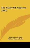 Cover: The Valley of Andorra (1882) - Kessinger Publishing