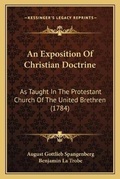 Cover: An Exposition Of Christian Doctrine - Kessinger Publishing