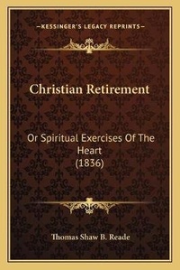 Enlarge image Cover: Christian Retirement - Kessinger Publishing