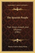 Cover: The Spanish People - Kessinger Publishing