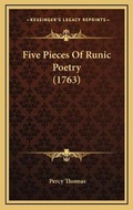 Cover: Five Pieces Of Runic Poetry (1763) - Kessinger Publishing