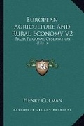 Cover: European Agriculture And Rural Economy V2 - Kessinger Publishing