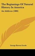 Cover: The Beginnings Of Natural History In America - Kessinger Publishing