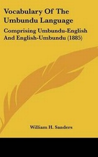Enlarge image Cover: Vocabulary of the Umbundu Language - Kessinger Publishing