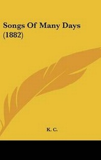 Enlarge image Cover: Songs of Many Days (1882) - Kessinger Publishing