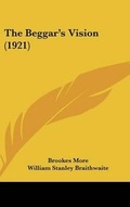 Cover: The Beggar's Vision (1921) - Kessinger Publishing