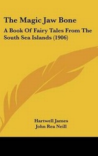Enlarge image Cover: The Magic Jaw Bone - Kessinger Publishing