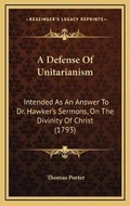 Cover: A Defense Of Unitarianism - Kessinger Publishing