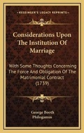 Cover: Considerations Upon The Institution Of Marriage - Kessinger Publishing