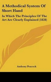 Enlarge image Cover: A Methodical System of Short Hand - Kessinger Publishing