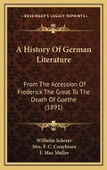 Cover: A History Of German Literature - Kessinger Publishing