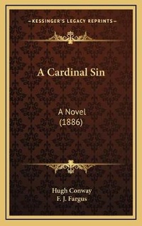 Enlarge image Cover: A Cardinal Sin - Kessinger Publishing