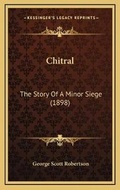 Cover: Chitral - Kessinger Publishing