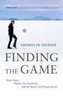 Cover: Finding the Game - St. Martin's Press