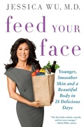Cover: Feed Your Face - St Martin's Press