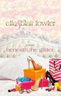 Enlarge image Cover: Beneath the Glitter - Saint Martin's Griffin,U.S.