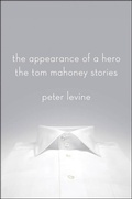 Cover: The Appearance of a Hero - St. Martin's Press