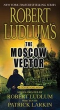 Cover: The Moscow Vector - St. Martin's Press