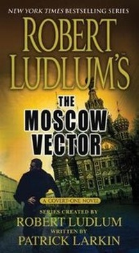 Enlarge image Cover: The Moscow Vector - St. Martin's Press