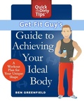 Cover: Get-Fit Guy's Guide to Achieving Your Ideal Body - St. Martin's Griffin