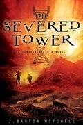 Cover: The Severed Tower - Saint Martin's Griffin,U.S.