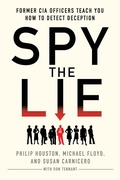 Cover: Spy the Lie - St. Martin's Press