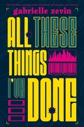 Cover: All These Things I've Done - St Martin's Press