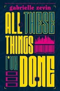 Enlarge image Cover: All These Things I've Done - St Martin's Press