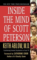 Cover: Inside the Mind of Scott Peterson - St. Martins Press-3pl