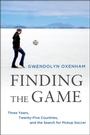 Cover: Finding the Game - St. Martin's Press