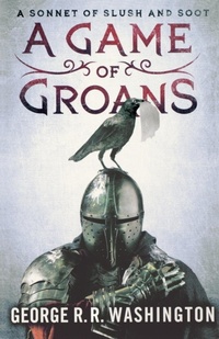 Enlarge image Cover: A Game of Groans - St. Martin's Griffin