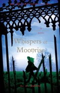 Cover: Whispers at Moonrise - Saint Martin's Griffin,U.S.