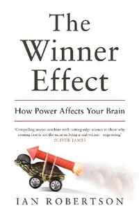 Enlarge image Cover: The Winner Effect - Bloomsbury Publishing PLC