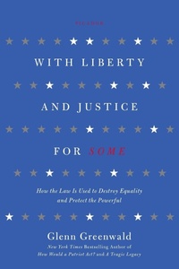 Abbildung von: With Liberty and Justice for Some - Picador USA