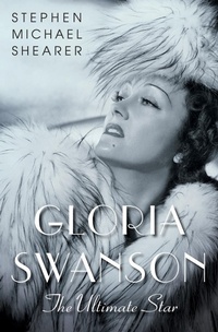 Abbildung von: Gloria Swanson - Thomas Dunne Books