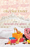 Cover: Beneath the Glitter - Saint Martin's Griffin,U.S.