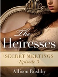Cover: The Heiresses #3 - St. Martin's Griffin