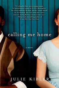 Enlarge image Cover: Calling Me Home - St. Martin's Griffin