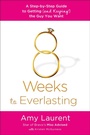 Cover: 8 Weeks to Everlasting - St. Martin's Griffin
