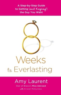 Enlarge image Cover: 8 Weeks to Everlasting - St. Martin's Griffin