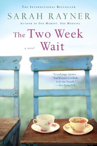 Enlarge image Cover: The Two Week Wait - St. Martin's Griffin