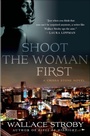 Cover: Shoot the Woman First - Minotaur Books