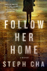 Enlarge image Cover: Follow Her Home - Minotaur Books