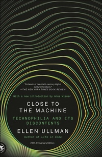 Enlarge image Cover: Close to the Machine - Picador