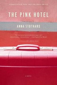 Enlarge image Cover: The Pink Hotel - Picador USA