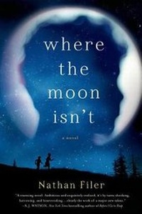Enlarge image Cover: Where the Moon Isn't - St. Martin's Press