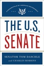 Cover: The U.S. Senate - Thomas Dunne Books